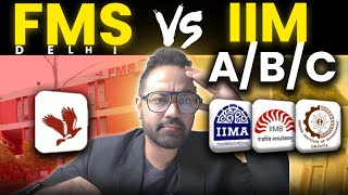 FMS vs IIM A B C | Which is better? | Top Bschools for MBA