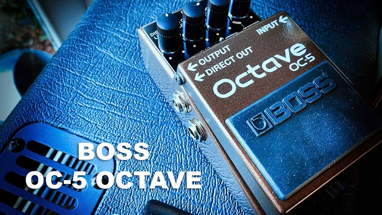 BOSS OC-5 Octave Pedal Demo - YouTube