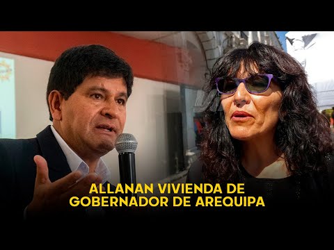 Arequipa: vivienda de Rohel Sánchez es allanada por Fiscalía Anticorrupción