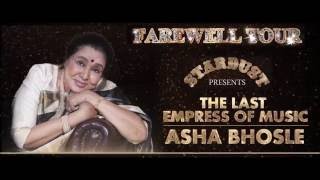 Asha Bhosle - Farewell Tour 2016 (Are you ready??)