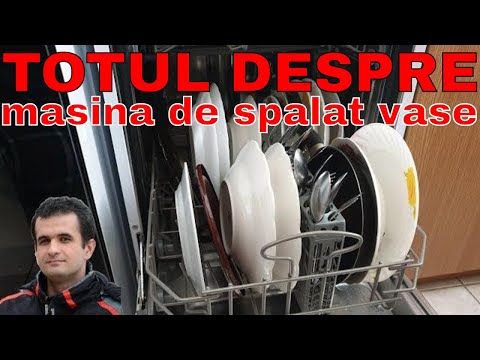 Tot ce trebuie sa stii despre masina de spalat vase