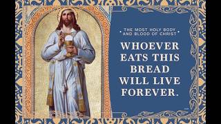 Corpus Christi, Sunday, June 7, 2026