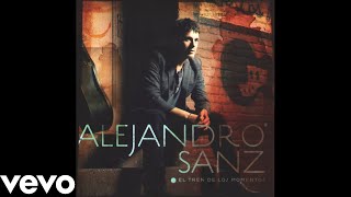 Alejandro Sanz - Te Lo Agradezco, Pero No ft. Shakira