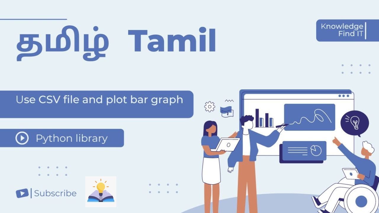 Use CSV file and plot bar graph - Python library | தமிழ்| Tamil ...
