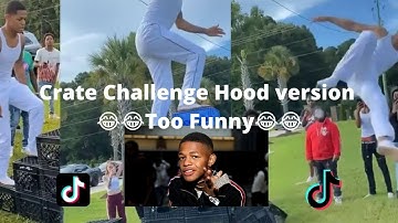 Hood Crate Challenge Compilation 😂😂 (Ft YK Osiris) Funniest Moment 😂😂 (fails)