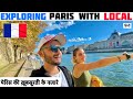 Indian exploring  paris with local friend non touristic things to do in paris