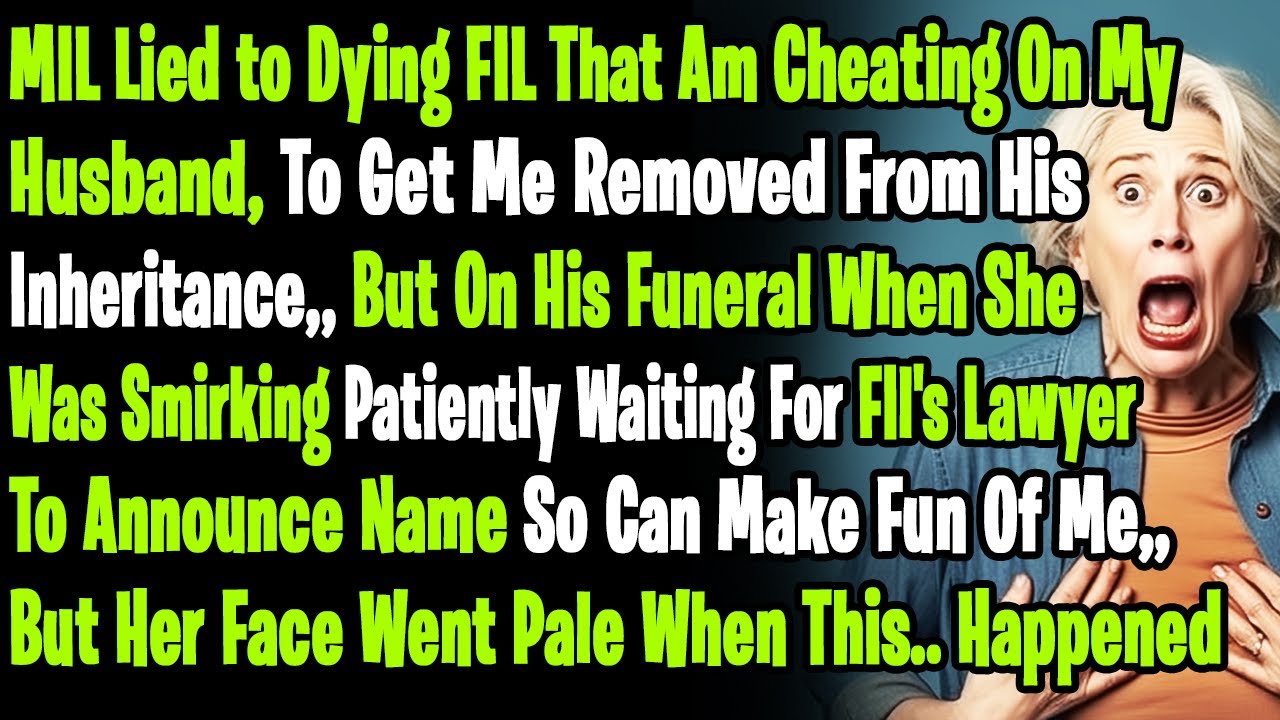 [MIL-Saga] Lied to Dying FIL That Am Cheating On My Husband, To Get Me Removed From His Inheritance