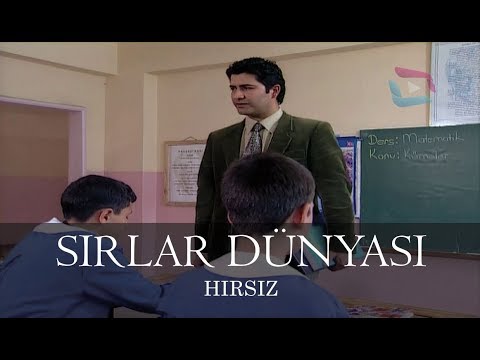 Sırlar Dünyası - HIRSIZ