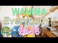 WANIMA - Everybody!! ベース弾いてみた!!