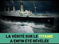 titanic l'histoire cachée