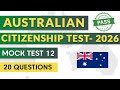 AUSTRALIAN CITIZENSHIP TEST 2026 — MOCK TEST 12 | OUR COMMON BOND  — HOW TO GET AUS CITIZENSHIP