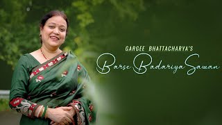 Barse Badariya Sawan Video Gargee Bhattacharya