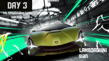 NEED FOR SPEED : NO LIMITS | Special event |Lamborghini sian | day 3 complete