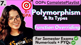 3.2 Polymorphism &amp; Types | Function Overriding | Virtual functions | Generic- Template #15forteen