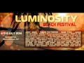 Angry Man - Live @ Luminosity Beach Festival 2014 (04.07.14)