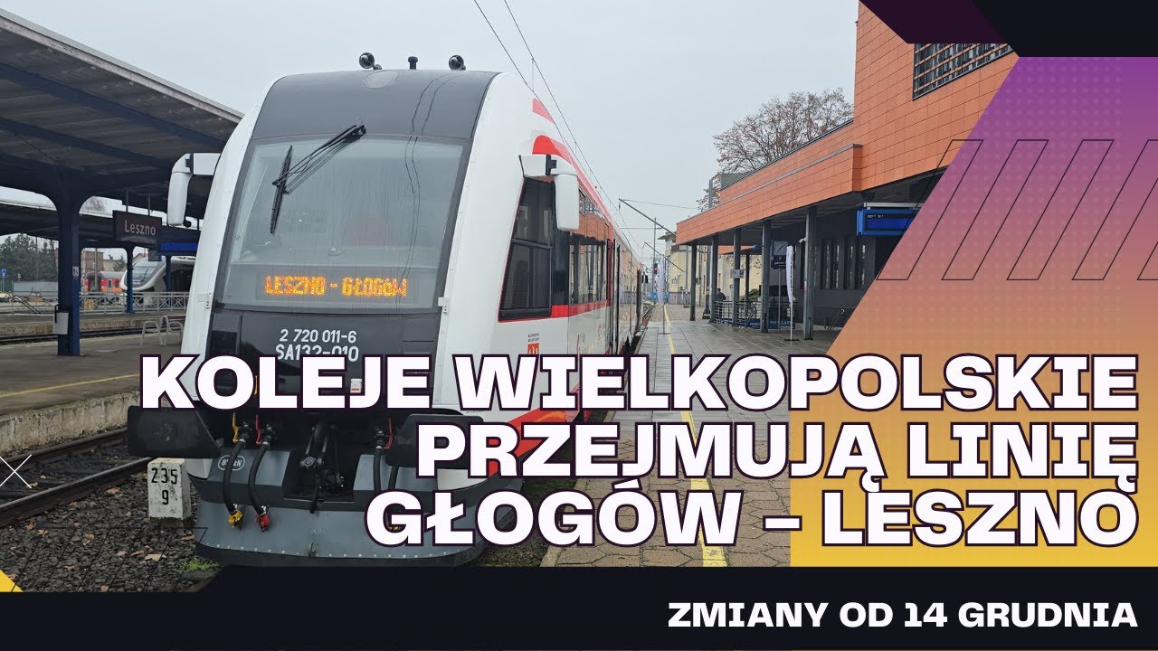 Koleje Wielkopolskie przejmują linię Głogów-Leszno