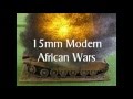 15mm Modern African Wars