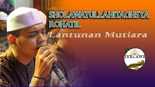 Download Lagu SHOLAWATULLAHITAGHSYA - ROHATIL ~ LANTUNAN MUTIARA MP3
