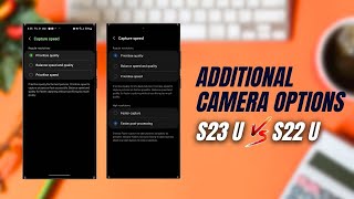 يحتوي Galaxy S23 Ultra على خيارات إضافية في تطبيق CAMERA ASSISTANT مقارنة بـ Galaxy S22 Ultra! screenshot 2