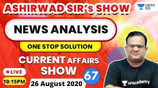 10 PM- Current Affairs Show | News Analysis With Ashirwad Sir | Current Affairs Today