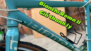 Bianchi Roma II xe Ý chính hãng xuất nội địa Nhật. Tùng Q8 0908004400