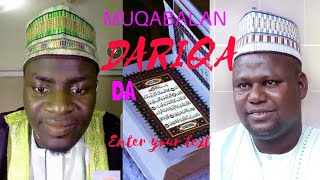 SABON MUQABALA, YAN QUR'ANIYUN SUN SHA DAKYAR A HANNUN MALAMIN DARIKA, SYD NASIR SHEIKH ADO MUSA TFB