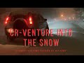 Newly Lifted 2nd Gen CR-V - Midnight Snow Test (4K)