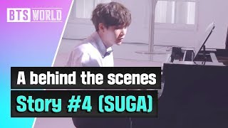 [Bts World] A Behind The Scenes Story #4 (Suga)