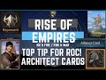 Top tip for roc  architect alliance cards  rise of empires ice  fire