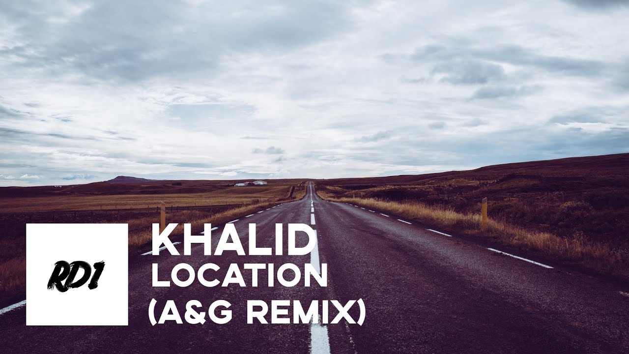 Khalid - Location feat. Olivia Escuyos  (A&G Remix)