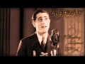 Al Bowlly: If Anything Happened To You