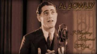 Al Bowlly: If Anything Happened To You