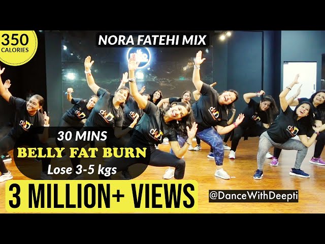 30mins Daily BELLY FAT BURN Workout | Nora Fatehi Mix | Lose weight 3-5kgs #dancewithdeepti class=