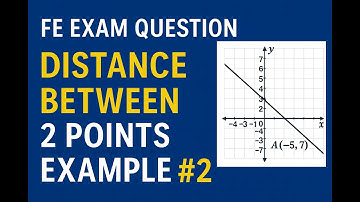 FE Electrical Exam – Distance Between Two Points | Example #2 (Mathematics Module)