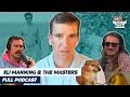 Eli Manning, Masters And Fyre Fest Of The Week | PMT 4-9-21