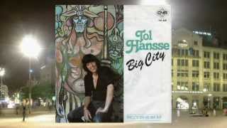 Video thumbnail of "Tol Hansse -- Big City - 1978"