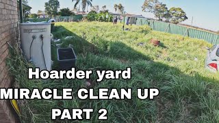 Impossible yard clean up! ||Part 2|| Hoarder&#39;s yard