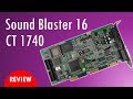 Sound blaster 16 ct1740 review