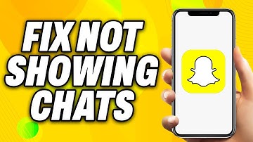 How To Fix Snapchat Not Showing Chats (2025) - Quick Fix