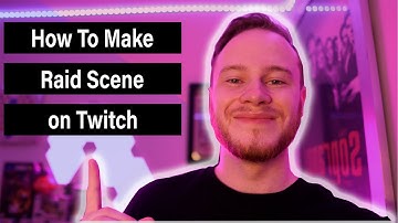 How to make a raid scene for Twitch *Easiest Way*