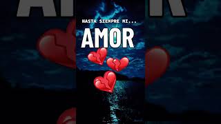 adios mi amor😭😭😭😞