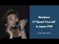 Namjoon Clips - SYS in Japan