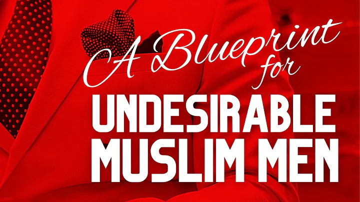 UNDESIRABLE MUSLIM MEN | EXPENDABLE & UNCERTAIN | #PASSPORTBROS