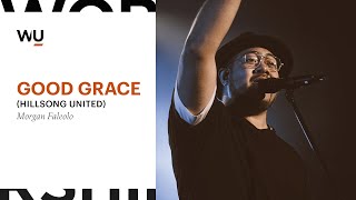 Morgan Faleolo - Good Grace (Hillsong UNITED) | Worship Moment by WorshipU by Bethel Music 9,981 views 4 years ago 8 minutes, 54 seconds