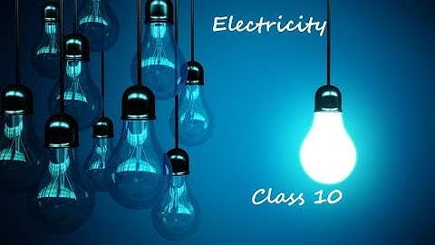 Class 10 Electricity Part 3 | Circuit Diagram
