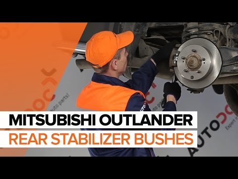 How to replace rear stabilizer bushes on MITSUBISHI OUTLANDER TUTORIAL | AUTODOC