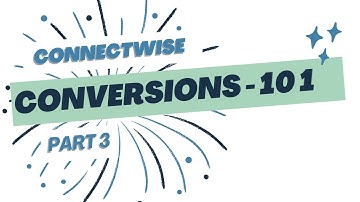 ConnectWise Conversions Explained: Understanding Agreements and Recurring Revenue