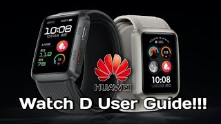 Huawei Watch D - Watch this first before you Buy (Guide how to use)