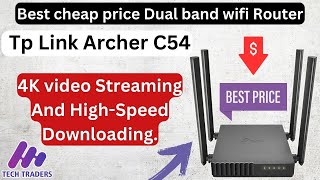 Tp Link Archer C54 | How to Setup TP Link WIFI Router