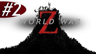 World War Z - #2 Gameplay